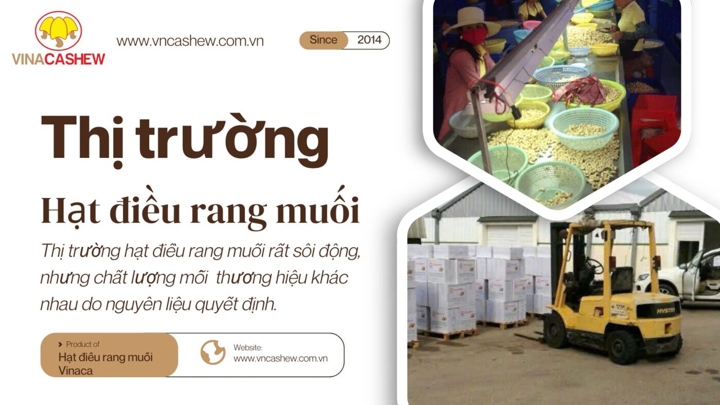 Thị Trường Hạt Điều Rang Muối
